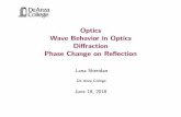 Optics Wave Behavior in Optics Diffraction Phase …nebula2.deanza.edu/~lanasheridan/4C/Phys4C-Lecture46.pdfQuestion 1162 Chapter 38 Diffraction Patterns and Polarization a Fraunhofer