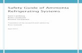 Safety Guide of Ammonia Refrigerating Systems · Ammonia leaks during repair and maintenance are usually connected with human action. Human errors e.g. due to lack of skill are common.