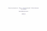 Assistance for Isolated Children Scheme · Web viewduring the period of study, except where they are participating in a student exchange as described in 3.2.4 or if they continue
