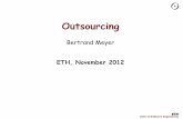 Outsourcing - ETH Zse.inf.ethz.ch/courses/2012b_fall/dose/slides/09-outsourcing.pdfcalls. In its 2003 annual report, eFunds said it has two customer call centers in India and that