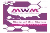 State of the States - Million Women Mentors · Million Women Mentors is pleased to announce the release of the MWM State of the States: A Report to the Nation 2016-2017, highlighting
