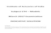 Subject CT4 Models March 2017 Examination INDICATIVE SOLUTION · 2017-06-21 · Institute of Actuaries of India Subject CT4 – Models March 2017 Examination INDICATIVE SOLUTION Introduction