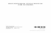 IEEE EDITORIAL STYLE MANUAL - IEEE Author Centerieeeauthorcenter.ieee.org/wp-content/uploads/IEEE...The IEEE’s responsibility in editing articles for the Transactions is not to do