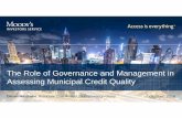 The Role of Governance and Management in …eolstoragewe.blob.core.windows.net/wm-566841-cmsimages/...The Role of Governance and Management in Assessing Municipal Credit Quality, October