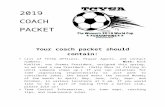 tcysa.infotcysa.info/yahoo_site_admin/assets/docs/TCYSA2019Coach... · Web view2019. COACH. PACKET. Your coach packet should contain: List of TCYSA Officers, Player Agents, and contact
