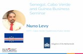 Senegal, Cabo Verde and Guinea Business Seminar business in... · 2017-01-31 · Senegal, Cabo Verde and Guinea Business Seminar. Acess To markets USA (AGOA) Europe (SGP+) ... Royal