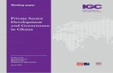 Private Sector Development and Governance - IGC · 2 Contents 1. Introduction 2. Private Sector Development and Regulations: A Cross-Country Analysis 2.1 Variables and Methodology