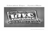Education Days Fysics Phun - Lake Compounce...To determine the vertical height of the drop hill enter the Thunder & Lightning ride you walk along side a fence that overlooks the lift