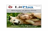 Because of Winn-Dixie - tpet.com of Winn-Dix… · LitPlan Introduction This LitPlan has been designed to develop students' reading, writing, thinking, and language skills through