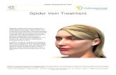 Spider Vein Treatment · 2018-11-01 · vein removal therapy, multiple treatments are usually required to achieve the desired results, but sclerotherapy can reduce the appearance