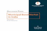 Municipal Bond Market in India...unicipal Bond arket in India February 2017 vPIF/2017/FERU/DP/06 7 outstanding and the total aggregate principal amount was over USD 3.7 trillion in