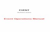 Event Operations Manual - Event Guid… · Event Staging Phase In the event of inclement weather each activity must be assessed individually (by the project ... For the Concert it