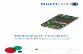 MTPCIE-H5/MTPCIE-BW Developer Guide - Multi-TechPRODUCT OVERVIEW 6 MultiConnect® PCIe HSPA+ MTPCIE-H5/MTPCIE-BW Developer Guide Chapter 1 – Product Overview About MultiConnect PCIe