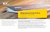 #payments insights. opinions. Volume 21...#payments 6 Volume 21 How EY Digital Passport is transforming data exchange Banks and financial institutions (FIs) have long struggled to
