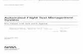 Automated Flight Test Management System - NASA · The Automated Flight Test Management System (ATMS) is being developed at the Dryden Flight Research Facility of the NASA Ames Research
