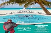 October 29 - November 5, 2017 · KNIT AND STITCH boutique Cocoa Village, Florida knitandstitchboutique.com Join and StevenBe on a Royal Caribbean, Oasis of the Seas Western Caribbean