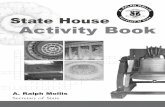 State House Activity Book - Amazon Web Services...A rotunda is a large round room that often has a domed ceiling. In the middle of our rotunda, on the center of the floor, you will