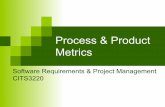 Process & Product Metricsteaching.csse.uwa.edu.au/units/CITS3220/lectures/02SEmetrics.pdfOnce you have identified useful metrics, assess your organization to see whether it is capable