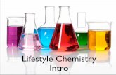 Lifestyle Chemistry Intro - Weeblybelshaws-science.weebly.com/uploads/2/6/3/7/... · Lifestyle Chemistry What is this topic about? Often without realising it, you are exposed to chemistry