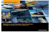 Rubber and Plastics Technology. Global Industrial …...Rubber and Plastics Technology. Global Industrial Competence. 2 3 Progress for the industry Thanks to comprehensive materials