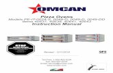 Pizza Ovens Instruction Manual - Omcan Inc. · Pizza Ovens Models PE-IT-0024-S, 0048-D, 0049-D, 0049-DD Items 40637, 40638, 40641, 40643 Instruction Manual. 2 Page ... Check that