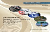Preparing State Transportation Agencies for an Uncertain ...onlinepubs.trb.org/onlinepubs/nchrp/nchrp_rpt_750v5ES.pdf · Endy M. Daehner David S. Ortiz Martin Wachs RAND CoRpoRAtioN