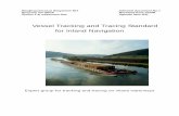 Vessel Tracking and Tracing Standard for Inland Navigation · task of this expert group is the development and maintenance of a European wide harmonised vessel tracking and tracing