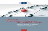 Research, Risk-Beneﬁ t Analyses and Ethical Issuesec.europa.eu/research/swafs/pdf/pub_research_ethics/KI... · 2017-12-05 · Research, Risk-Beneﬁ t Analyses and Ethical Issues
