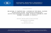 BANK CAPITAL STRUCTURE AND FINANCIAL INNOVATION ... · BANK CAPITAL STRUCTURE AND FINANCIAL INNOVATION: ANTAGONISTS OR TWO SIDES OF THE SAME COIN? BASIC RESEARCH PROGRAM WORKING PAPERS