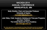 NACADA 2014 ANNUAL CONFERENCE MINNEAPOLIS, MNapps.nacada.ksu.edu/conferences/ProposalsPHP/uploads/... · 2014-10-07 · • assume responsibility for meeting academic program requirements