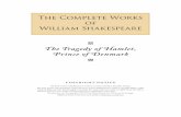 The Complete Works of William Shakespeare The …shakespeare.acobb.com/ebooks/Hamlet, Prince of Denmark.pdfThe Tragedy of Hamlet, Prince of Denmark 5 Such was the very armour he had
