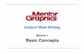 Module 1 Basic Conceptsread.pudn.com/.../ebook/2652232/Calibre_Rule_Writing.pdfmaximum number of DRC resultsmaximum number of DRC results ALLALL ——specifies unlimited count of