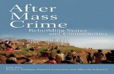 After mass crime: Rebuilding states and communitiesarchive.unu.edu/unupress/sample-chapters/1138-AfterMassCrime.pdf · After mass crime: Rebuilding states and communities, Pouligny,