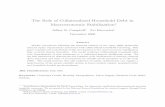 The Role of Collateralized Household Debt in Macroeconomic Stabilization 2007-01-02آ  The Role of Collateralized