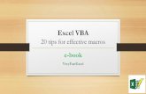 Excel Macros - a friendly and effective quickstart in VBA · Note: This free e-book is part of the online course: “Excel Macros - a friendly and effective quickstart in VBA”.