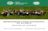 BIODIVERSITY AND TAXONOMY OF PLANTS · The MSc Programme in Biodiversity and Taxonomy of Plants is a well established course which has just celebrated its twenty-fifth anniversary