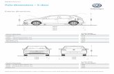 Polo dimensions – 5-door - Volkswagen UKPolo BlueMotion dimensions – 5-door Exterior dimensions Exterior dimensions BlueMotion Length, mm 3970 Height – opened bonnet/floor, mm