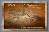 Raiders of Oakhurst Reformatted2 - Meetupfiles.meetup.com/227395/Raiders_of_Oakhurst_Reloaded_Keyed.pdfIn the Forgotten Realms setting, for example, the town of Mistledale in the Dalelands