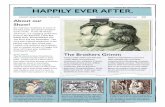 HAPPILY EVER AFTER. - Bright Star Theatre · 2019-06-06 · FAIRY TALES! The Brothers Grimm Collection is often considered folk tales or fairy tales. A Fairy tale is a short story