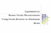 Beams Strain Measurements Using Strain Rosettes …klee/met237/lab/Experiment 4.pdf1) To study the strain measurements of a simply supported aluminum beam in a general case of plane