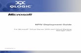 NPIV Deployment Guide - download.microsoft.com · deployment procedure for QLogic FC adapter NPIV solution on Hyper-V, will be available on the QLogic web site () after the launch
