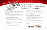 Sunnen’s MMT Production Honing Tools€¦ · Sunnen MMT Production Honing Tools provide superior speed and accuracy in a wide range of high-production honing applications. Designed