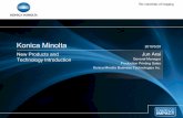 Konica Minolta - AudentiaNew Products bizhub PRESS C7000/C6000 Based upon most recognized award winning bizhub PRO C6500/6501, Konica Minolta introduces highly advanced light production