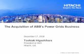 Outline of The Acquisition of ABB's Power Grids Business of ABB's Power Grids...Great opportunity to get the excellent assets of ABB’s power grids business 36,000 Sales sites (approx.)