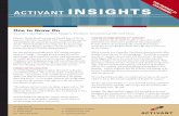 INSIGHTS P21 spring 08 - software4distributors.com...Please send your comments and/or submissions to insights@activant.com, or c/o Activant, 19 West College Avenue, Yardley, PA 19067.
