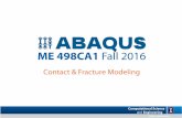 ABAQUS for Engineering - davis68.github.io€¦ · ABAQUS Contact Models (Abaqus/Standard) General Contact—highly automated, based on all-inclusive surface definition – simple