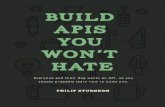 Build APIs You Won't Hate - Leanpubsamples.leanpub.com/build-apis-you-wont-hate-sample.pdfAPI: 1. Contentnegotiation 2. Hypermediacontrols In my experience, content negotiation is