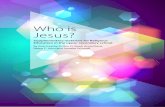 Who is Jesus? - University of Exetersocialsciences.exeter.ac.uk/.../reandspiritualitynetwork/Who_is_Jesu… · What is the significance of Jesus for the lives of Christians today?