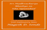 Sri Madhvacharya Bhashya on Isha Upanishad - …nageshsonde.com/images/Sri_Madhva's _Bhashya_on_Isha...comprehended. It is indestructible for it cannot be destroyed. It is unattached