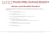 Home and Health Packet - North Hills School DistrictHome and Health Packet This packet should be completed, printed and submitted during all new student registration appointments.